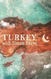 Watch Turkey with Simon Reeve online