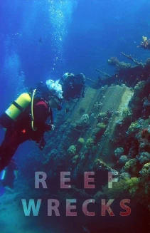 Watch Reef Wrecks online