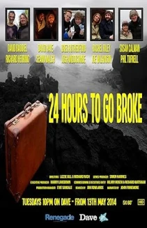 Watch 24 Hours to Go Broke online