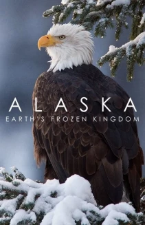 Watch Alaska: Earth's Frozen Kingdom online