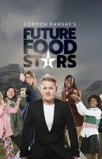 Watch Gordon Ramsay's Future Food Stars online