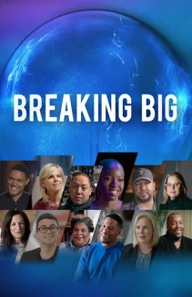 Watch Breaking Big online